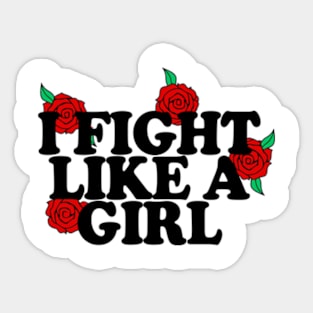 I Flight Like A Girl - Typographic/Rose Design Sticker